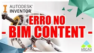 Inventor 2022 | BIM Content n&atilde;o funciona (SOCORRO!!!!)