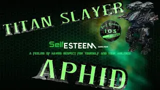 WR- Titan Slayer + Aphid Hit