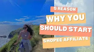 Five Reason Why You Should Start Shopee Affiliate |&bull;moanna in singapore |&bull;tutorials and tips &bull;