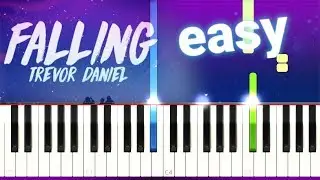 Trevor Daniel - Falling (100% EASY PIANO TUTORIAL)