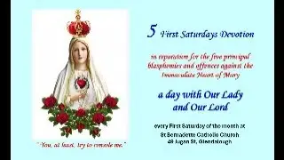St Bernadette - First Saturday Fatima Devotion - 9:30am 7 Mar 2026
