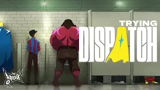 Trying Dispatch... Chapter 01