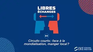 Circuits Courts : face &agrave; la mondialisation, manger local ?