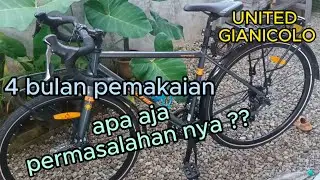 Permasalahan / kekurangan Sepeda United Gianicolo. (4 bulan pemakaian)