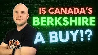 Is This Canadian Stock The Next Berkshire Hathaway? HUGE Returns 😮