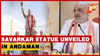 HM Amit Shah On Savarkar Statue Unveiling In Andaman