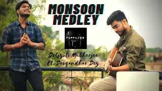 MONSOON MEDLEY || DEBJYOTI MUKHERJEE ||FEAT. DEVGANDHAR DEY