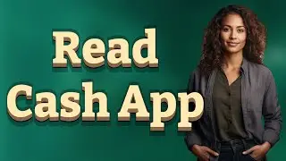 How Do I Read Transaction Details in My Cash App Payment Report?