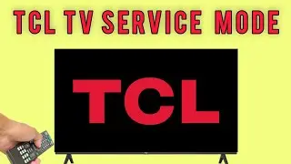 TCL led tv service mode code