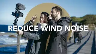 How To Reduce Wind Noise When Recording Outside | Audio for Film 101 &ndash; Episode 1