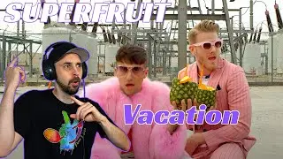 THE FASHION! Superfruit REACTION! - Vacation
