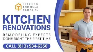 Kitchen Renovations Brandon FL | Call (813) 534-6350