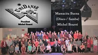 MAMACITA BUENA (Disco / Samba) _ Michel Bourr&eacute;