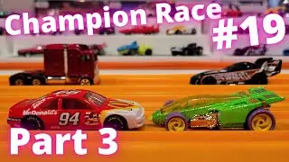 Hot Wheels Champion Drag Race #19 - Part 3
