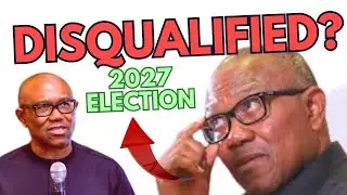 Exposed: Plan to DISQUALIFY Peter Obi from Nigeria 2027 Election