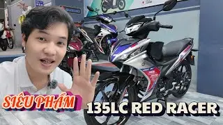 REVIEW SI&Ecirc;U PHẨM 135LC RED RACER NHẬP MALAYSIA !