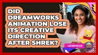 Did DreamWorks Animation Lose Its Creative Direction After Shrek? - Cartoon Fan Club