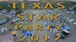 Texas Star Party 2017 - Recap