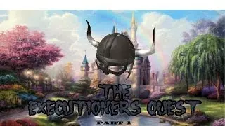 The Executioner's Quest Part 4: To Hell and Back - ROBLOX