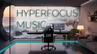 Music for Focus &bull; Distraction Free for Deep Work, Studying, Coding, and Maximum Concentration