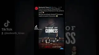 Peaky Blinders Fans Are Debating Netflix&rsquo;s House of Guinness 🍿 🎥