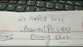 20 MARCH 2021 IELTS EXAM ANSWERS / REVIEW EVENING SLOT | EVENING ANSWERS \ REVIEW 20 MARCH 2021 |