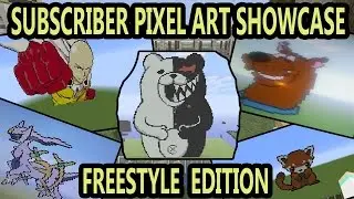 Freestyle Edition | Minecraft Subscriber Pixel Art Showcase