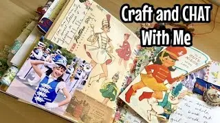 Chatty Craft and Scrapbook With Me / Easy Junk Journal Video / Creative Journaling For Beginners