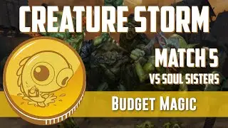 Budget Magic: Bonus Mono-Red Creature Storm vs Soul Sisters (Match 5)
