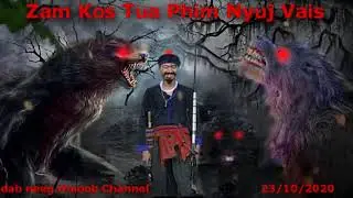 Zam kos tua dab phim nyuj vais 23/10/2020