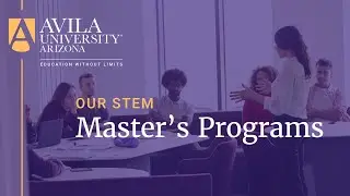 Avila University Arizona | Graduate Programs Overview