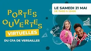 Portes ouvertes virtuelles du CFA de Versailles