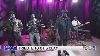 Midday Fix: Live music for the The Otis Clay Tribute Concert