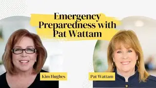 Emergency Preparedness with Pat Wattam