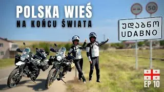 🇬🇪 Gruzja motocyklem | Udabno - wieś na końcu świata, Alaverdi oraz Sighnaghi - EP 10