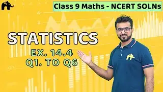 Statistics Class 9 Maths | Chapter 14 Ncert Solutions Exercise 14.4 Questions 1-6