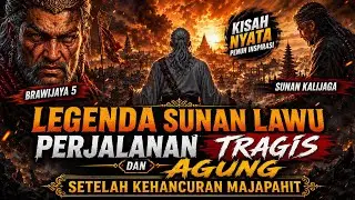 Legenda Sunan Lawu dan Kehancuran Majapahit