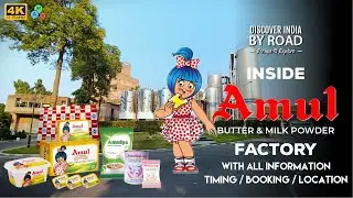 Amul Butter and Amulya Milk Powder Plant visit in Anand, Gujarat
