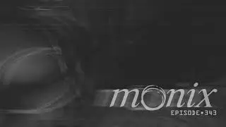 Monix Podcast | Episode 343 | AUG.8.2017