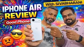 iPhone Air Review in Tamil 🔥 Honest Opinion, User Feedback with @Sivabharani | Pros & Cons Explained