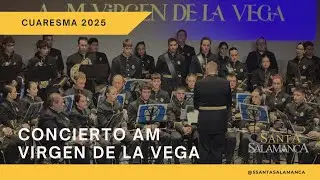 Concierto de la AM Virgen De la Vega