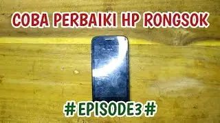 ADVAN S4 MATOT, KALIAN JUGA PASTI BISA CEK INI #EPISODE3