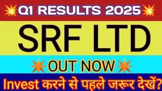 SRF Q1 Results 2025 🔴 SRF Results Today 🔴 SRF Share Latest News 🔴 SRF Q1 Results 🔴 SRF Result Q1