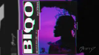 BiQo - POT OF BEANS (AUDIO)