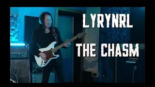 The Chasm - Lyrynrl