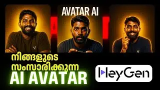 HeyGen Tutorial in Malayalam | AI video  making malayalam| HeyGen Basics for Beginners