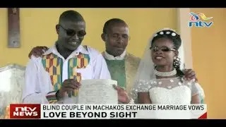 Blind couple in Machakos exchange marriage vows