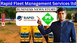 Rapid Fleet IPO: A Game Changer in Logistics? Full Review & GMP Update