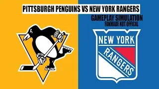 Pittsburgh Penguins vs New York Rangers | Gameplay Simulation