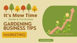 Gardening Business Tips - Marketing Options